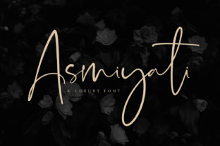 Asmiyati: A Luxurious Script Handwritten Font for Premium Branding